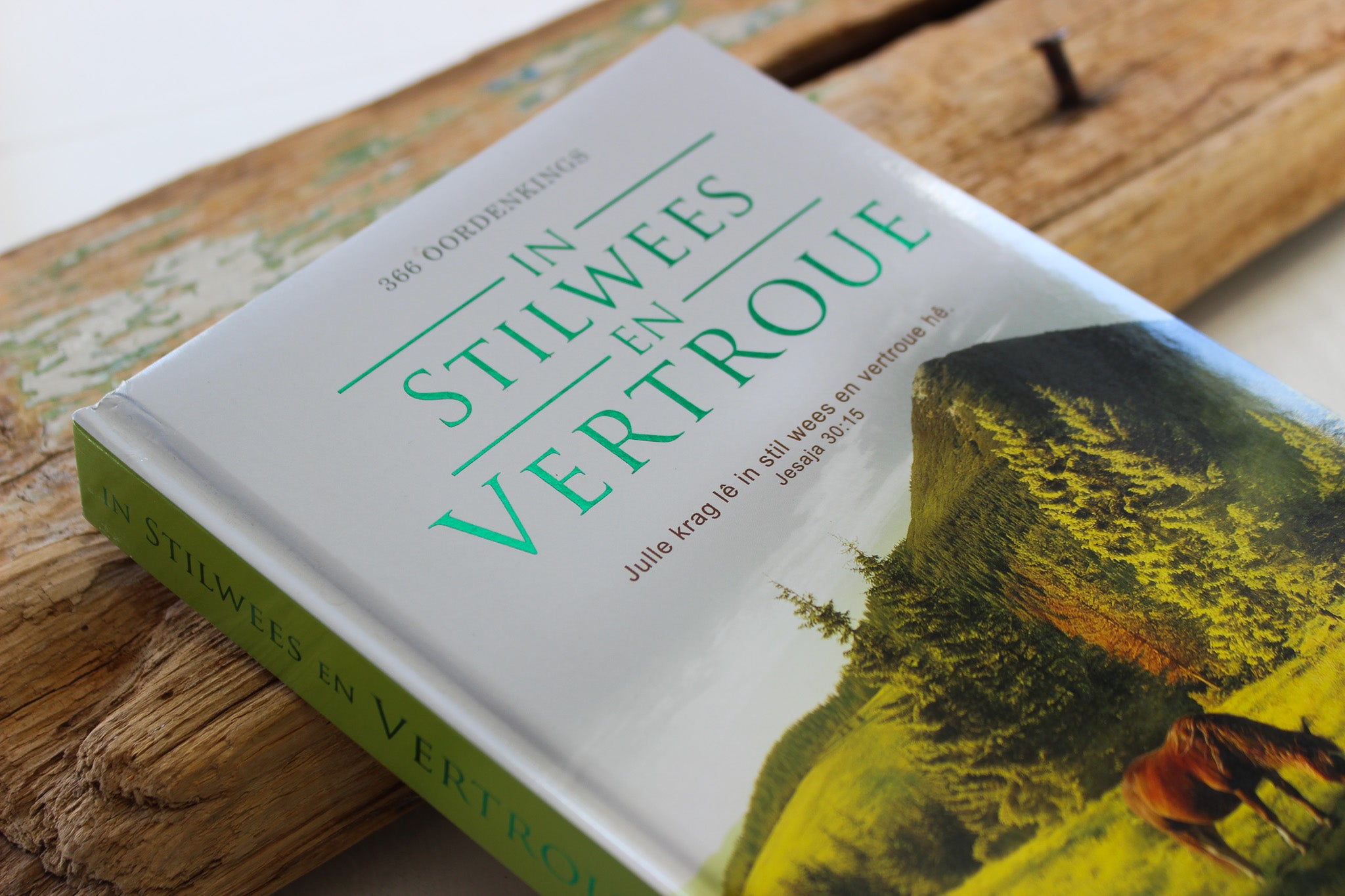 In Stilwees en Vertroue