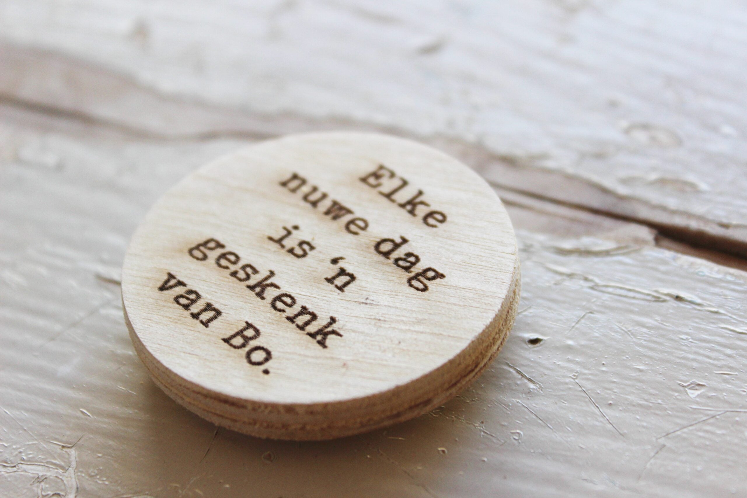 Fridge Magnet  |  Elke nuwe dag