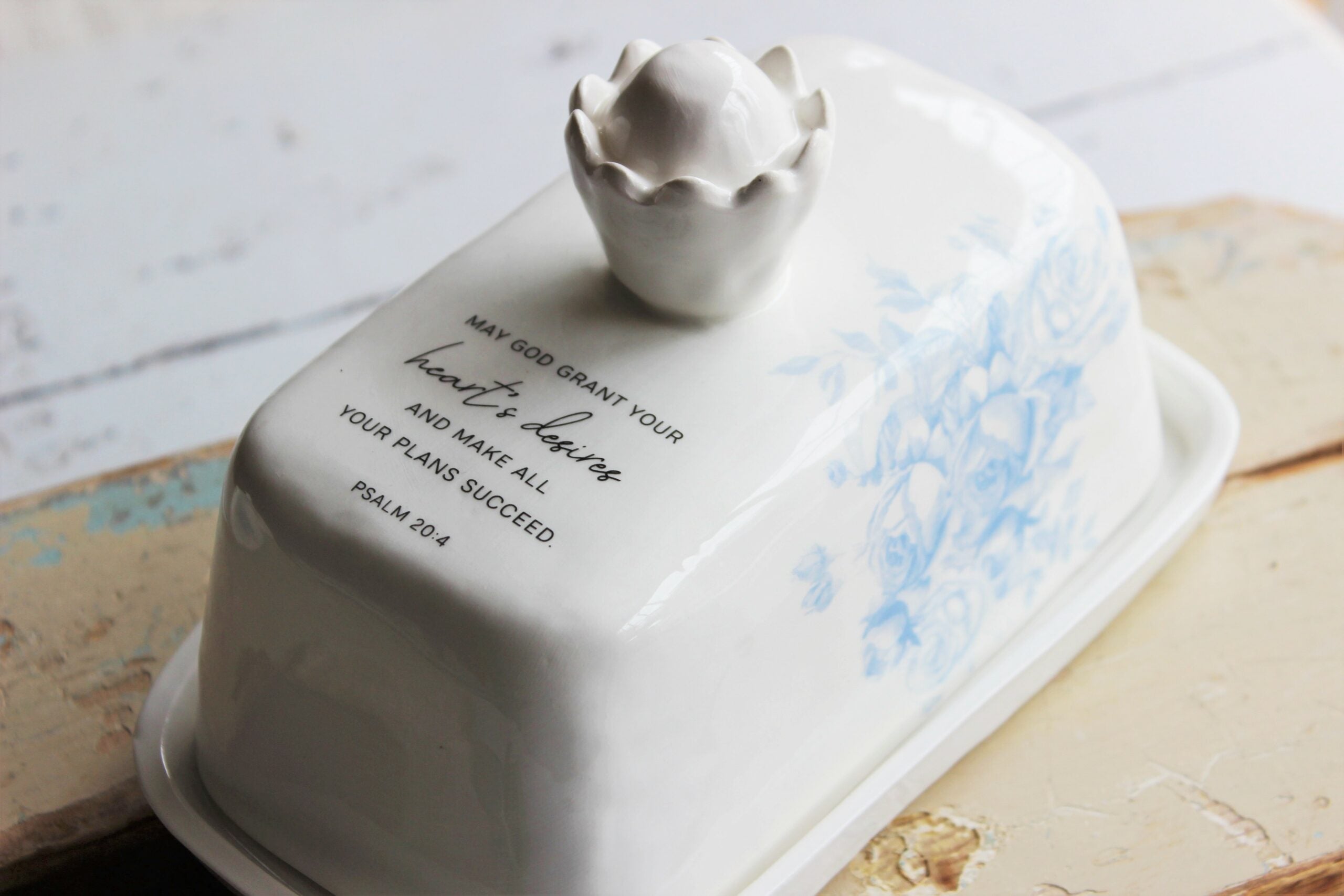 Butter dish |  Psalm 20:4
